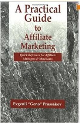 Click Here To Buy A Practical Guide to Affiliate Marketing