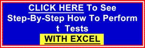 Click Here To See How To Do t Tests in Excel