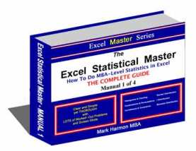 Excel Statistical Master - Book 1 of 4 - That's over 400 pages and videos of easy-to-follow, step-by-step business statistics in excel