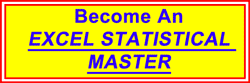 Become an Excel Statistical Master - Download the Excel Statistical Master for only $39.95